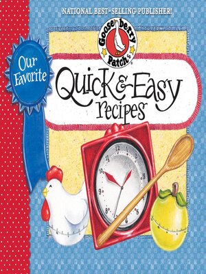 cover image of Our Favorite Quick & Easy Recipes Cookbook